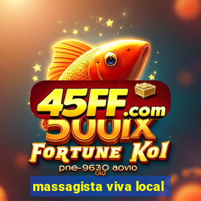 massagista viva local